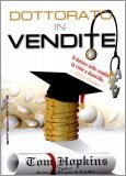 Dottorato in Vendite di Tom Hopkins